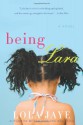 Being Lara: A Novel - Lola Jaye