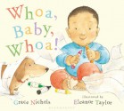 Whoa, Baby, Whoa! - Grace Nichols, Eleanor Taylor