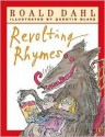 Roald Dahl's Revolting Rhymes - Roald Dahl