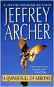 A Quiver Full of Arrows - Jeffrey Archer