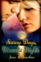 Sunny Days, Moonlit Nights - Jean C. Joachim