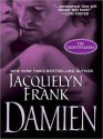 Damien - Jacquelyn Frank, Xe Sands