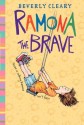 Ramona the Brave - Beverly Cleary, Jacqueline Rogers