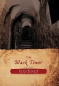 The Black Tower (Audio) - Louis Bayard