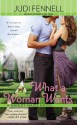 What a Woman Wants (A Manley Maids Novel) - Judi Fennell