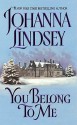 You Belong to Me - Johanna Lindsey