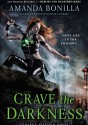 Crave the Darkness - Amanda Bonilla