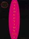 The Art of Seduction - Robert Greene