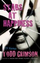 Stabs At Happiness - Todd Grimson