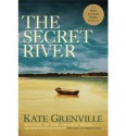 The Secret River - Kate Grenville