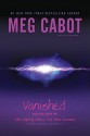 Vanished Books One & Two: When Lightning Strikes; Code Name Cassandra - Meg Cabot