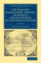 The Principal Navigations Voyages Traffiques and Discoveries of the English Nation - Richard Hakluyt