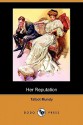 Her Reputation (Dodo Press) - Talbot Mundy