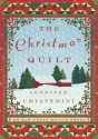 The Christmas Quilt - Jennifer Chiaverini