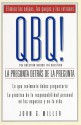 QBQ! La Pregunta Detras de la Pregunta - John G. Miller