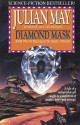 Diamond Mask - Julian May