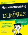 Home Networking for Dummies - Kathy Ivens