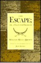 The Escape: A Leap For Freedom - William Wells Brown, John Ernest