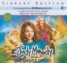 Judy Moody and the Not Bummer Summer - Megan McDonald