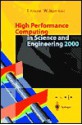 High Performance Computing in Science and Engineering 2000: Transactions of the High Performance Computing Center Stuttgart (Hlrs) 2000 - W. Jager, W. Jäger