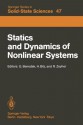 Statics and Dynamics of Nonlinear Systems: Proceedings of a Workshop at the Ettore Majorana Centre, Erice, Italy, 1 11 July, 1983 - Giorgio Benedek, H. Bilz, R. Zeyher