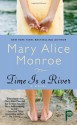 Time Is a River - Mary Alice Monroe