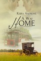 A Way Home (Gay Amish Romance Book 3) - Keira Andrews