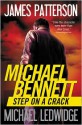 Step on a Crack - James Patterson, Michael Ledwidge