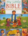 My Little Bible Board Book - Christina Goodings, Melanie Mitchell