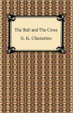 The Ball And The Cross - G.K. Chesterton