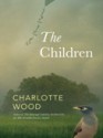 The Children - Charlotte Wood