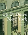 Up & Down New York - Tony Sarg, Jonathan Adler