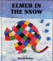 Elmer In The Snow - David McKee