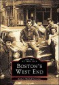 Boston's West End (Reissued) - Anthony Mitchell Sammarco