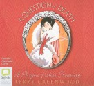 A Question of Death: An Illustrated Phryne Fisher Treasury - Stephanie Daniel, Kerry Greenwood