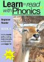 Learn to Read with Phonics: Beginner Reader V. 8, Bk. 4 - Sally Jones, Amanda Jones