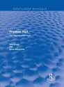 Toynbee Hall (Routledge Revivals): The First Hundred Years - Asa Briggs, Anne Macartney