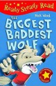 The Biggest Baddest Wolf - Nick Ward