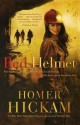 Red Helmet - Homer Hickam