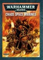 Chaos Space Marines - Gav Thorpe