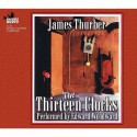 The Thirteen Clocks - James Thurber, Edward Woodward