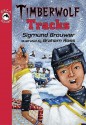 Timberwolf Tracks - Sigmund Brouwer