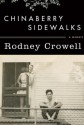 Chinaberry Sidewalks - Rodney Crowell