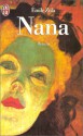 Nana - Émile Zola