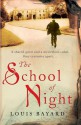 The School of Night - Louis Bayard