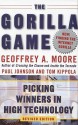 The Gorilla Game: Picking Winners in High Technology - Geoffrey A. Moore