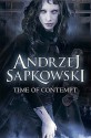 Time of Contempt - Alejandro Colucci, Andrzej Sapkowski