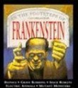 Frankenstein (In The Footsteps Of) - Steve Parker