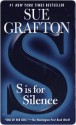 S is for Silence (Kinsey Millhone, #19) - Sue Grafton