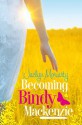 Becoming Bindy Mackenzie - Jaclyn Moriarty